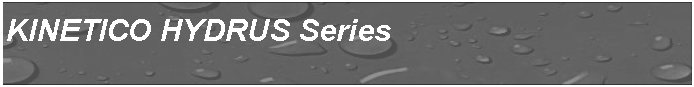 Cuadro de texto: KINETICO HYDRUS Series