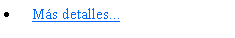 Cuadro de texto: M�s detalles...
